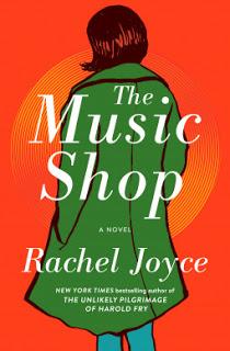 Monday's Musical Moments: The Music Shop by Rachel Joyce - Feature and Review
