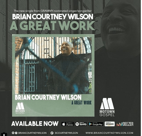 New Music: Brian Courtney Wilson “A Great Work”