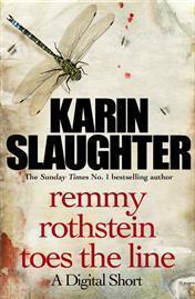 Short Stories Challenge 2018 – Remmy Rothstein Toes The Line by Karin Slaughter (stand-alone).