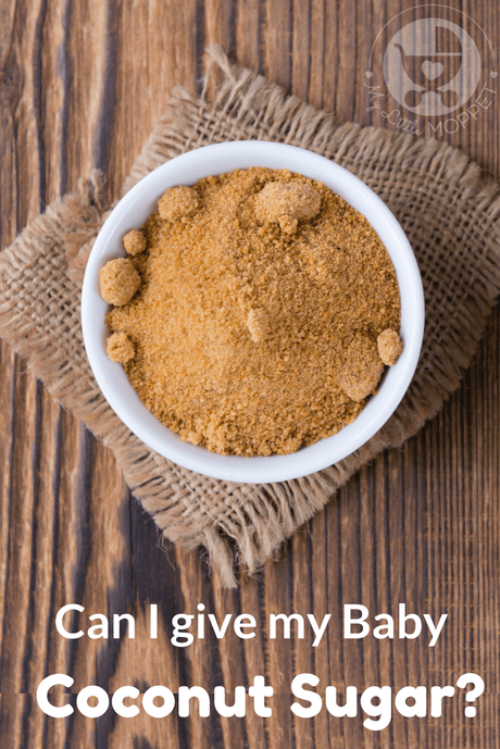 We all know that white sugar is bad, and are on the lookout for alternatives. This is why we're tackling the   question of 'Can I give my Baby Coconut Sugar'.