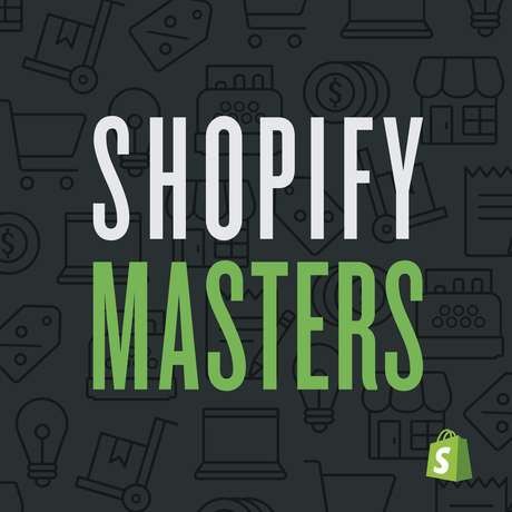 How 'Shopify Masters' Podcast Can Help Ambitious Entrepreneurs Grow in eCommerce How 'Shopify Masters' Podcast Can Help Ambitious Entrepreneurs Grow in eCommerce