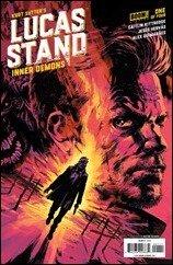 Preview – Lucas Stand: Inner Demons #1 by Sutter, Kittredge, & Hervas (BOOM!)
