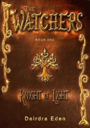 The Watchers: Knight of Light by Deirdra Eden #BookReview #Fantasy #TheWatchers