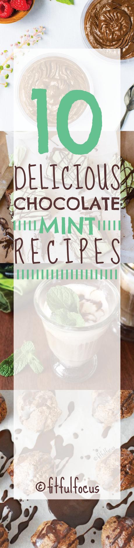 10 Delicious Chocolate Mint Recipes