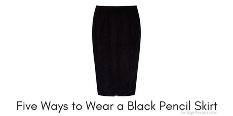 Five Ways to Wear a Black Pencil Skirt