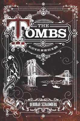 Review: The Tombs by Deborah Schaumberg