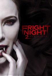 Franchise Weekend – Fright Night 2 (2013)