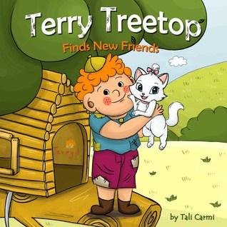 Terry Treetop Finds New Friends @tbcarmi Fabulous Cover and Story