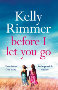 Before I Let You Go – Kelly Rimmer