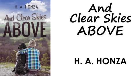 And Clear Skies Above by H A Honza Is A Painful Journey #BookReview