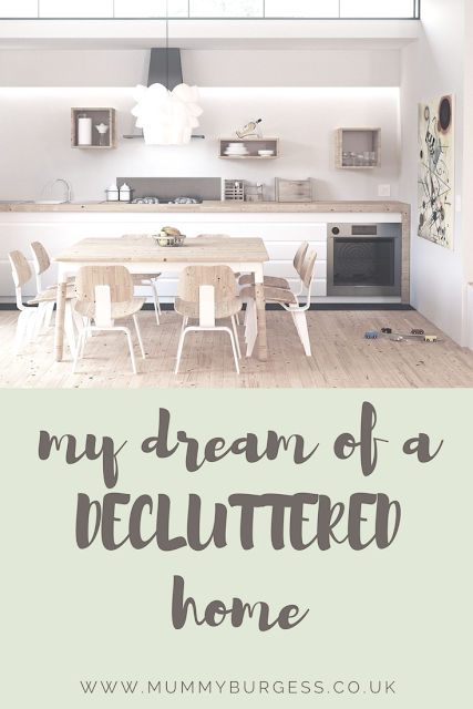 My dream of a decluttered home