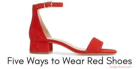 Five Ways to Wear Red Shoes