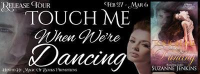 Release Tour: Touch Me When We're Dancing by Suzanne Jenkins