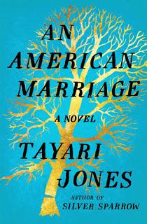 An American Marriage-  by Tayari Jones- Feature and Review