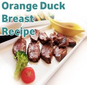 The Most Yummy and Delightful Orange and Sage Glazed Duck Breast Recipe