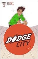 Preview: Dodge City #1 by Trujillo & McGee (BOOM!)