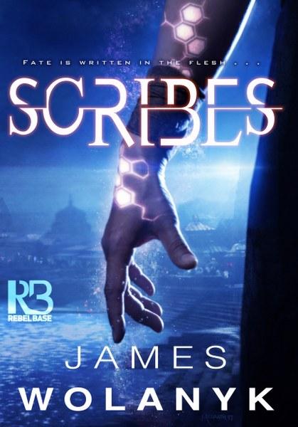 Scribes by James Wolanyk
