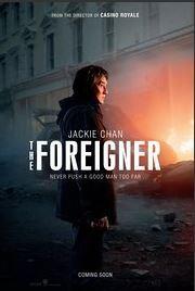 ABC Film Challenge – Random – F – The Foreigner (2017)