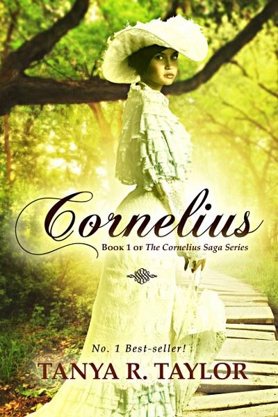 The Cornelius Saga by Tanya R. Taylor