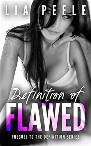 Definition of Flawed by Lia Peele | Blushing Geek