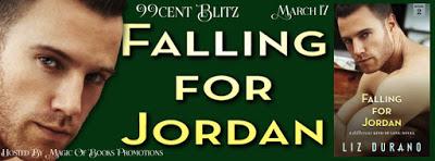 $0.99 BLITZ ~ Falling for Jordan by Liz Durano