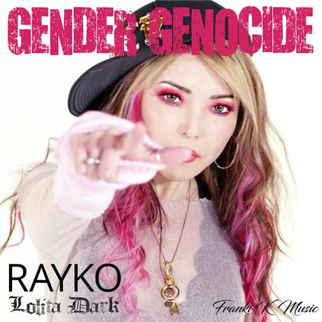 Rayko speaks up against the abuse of women with her hard-hitting Pop/Rap song, Gender Genocide
