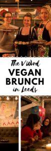 The V Word Vegan Brunch in Leeds