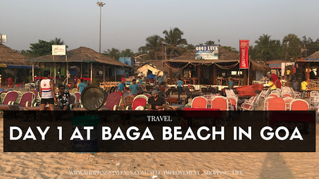 #SSUTravelogue | Day1 in GOA - ( Video - Thivim To Baga Route, Titto's Lane and Nightlife Ate Baga Beach)
