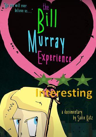 The Bill Murray Experience (2018)