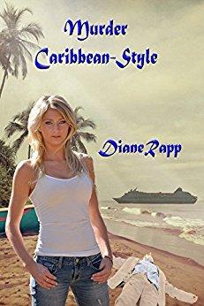 Murder Caribbean-Style (High Seas Mystery Series Book 1) by [Rapp, Diane]