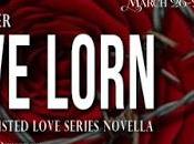 Release Tour: Love Lorn Twisted Series Novella Manemann