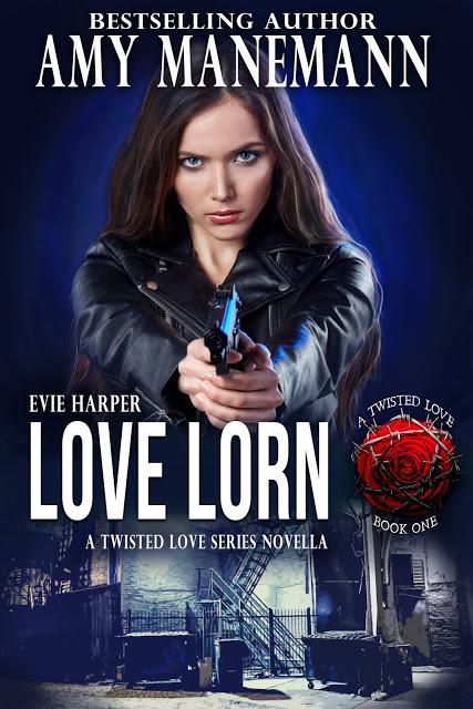 Release Tour: Love Lorn - A Twisted Love Series Novella by Amy Manemann