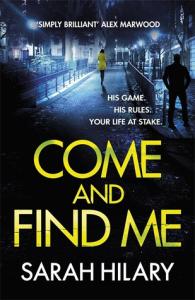 Come And Find Me (DI Marnie Rome #5) – Sarah Hilary