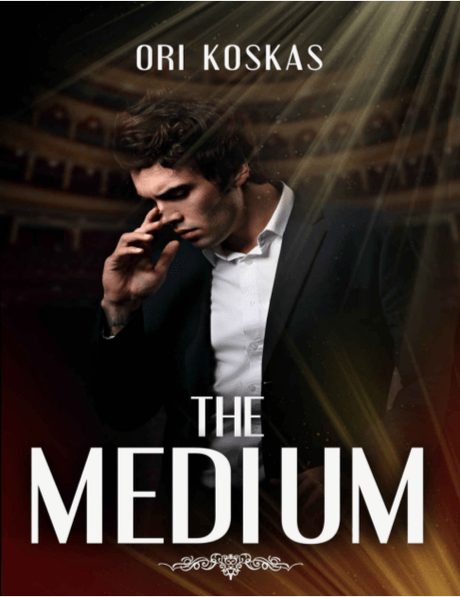 The Medium by Ori Koskas Is An Adventure Full of Fun, Danger, and Love #BookReview