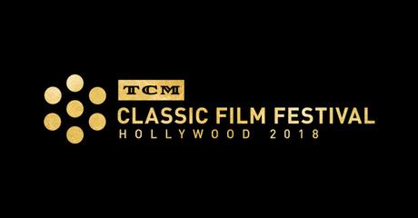 My Choices for TCMFF 2018