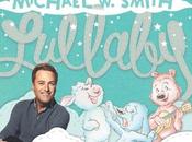 Michael Smith First Children’s Album Book Filled With Hope Faith