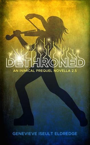 Dethroned by Genevieve Iseult Eldredge