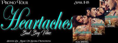 Promo Tour: Heartaches: Bad Boy Vibes Series by H.M. Irwing