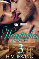 Promo Tour: Heartaches: Bad Boy Vibes Series by H.M. Irwing