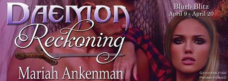 Daemon Reckoning by Mariah Ankenman