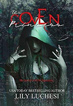 The Coven Princess (The Coven Series Book 1) by [Luchesi, Lily]