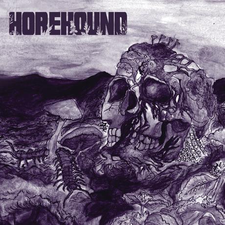 HOREHOUND to Re-Issue Self-Titled Debut on CD and Vinyl on April 20th via Hellmistress Records; Current Live Dates & Fest Appearances.