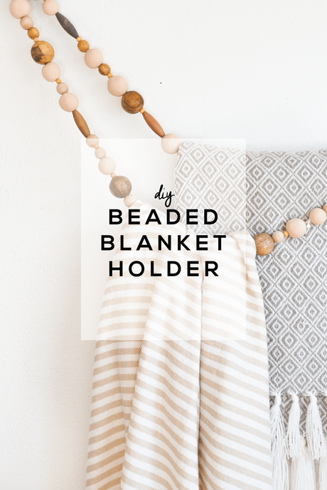 DIY du Jour: Beaded Blanket Holder