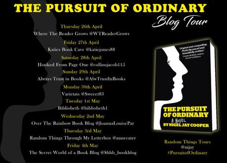 Blog Tour – The Pursuit Of Ordinary – Nigel Jay Cooper