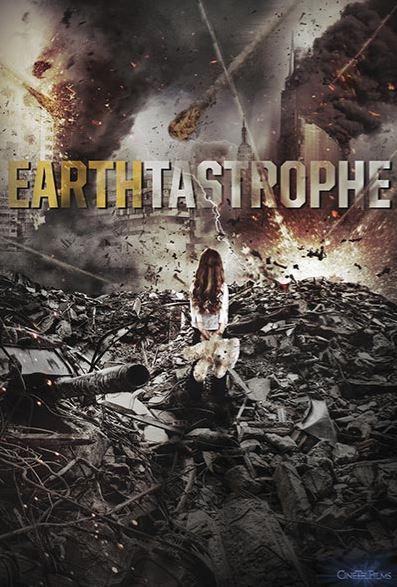 ABC Film Challenge – Action Movies – E – Earthtastrophe (2016)