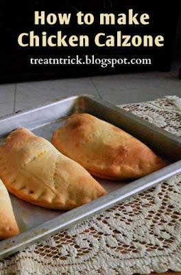 How to make Chicken Calzone Recipe @ treatntrick.blogspot.com