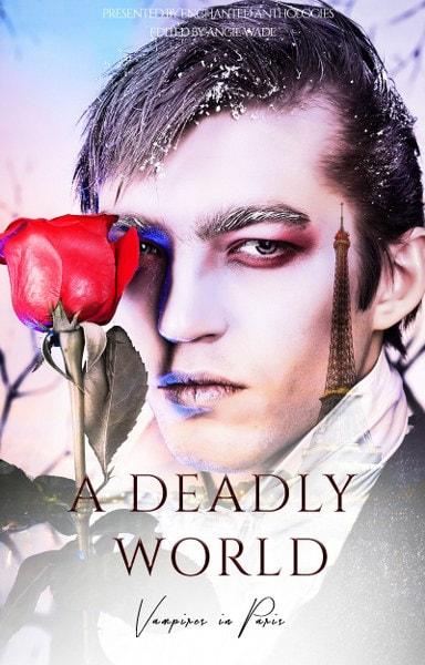 A Deadly World Anthology