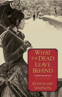 TwoferTuesday- What the Dead Leave Behind and Lies that Comfort and Betray by Rosemary Simpson