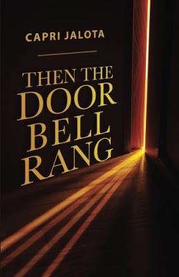 Then the Doorbell Rang by Capri Jalota