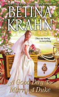 A Good Day to Marry a Duke by Betina Krahn- Feature and Review